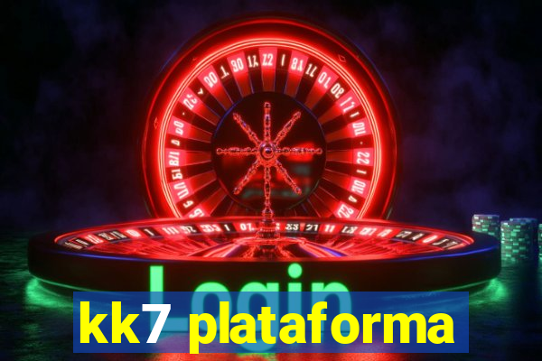 kk7 plataforma